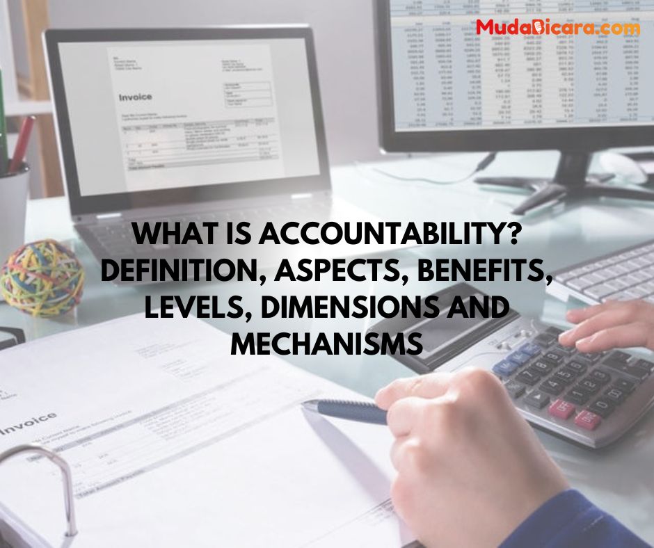 What Is Accountability Definition Aspects Benefits Levels