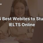 15 Best Webites to Study IELTS Online