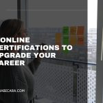 7 Recommended Online Certifications to Upgrade Your Career