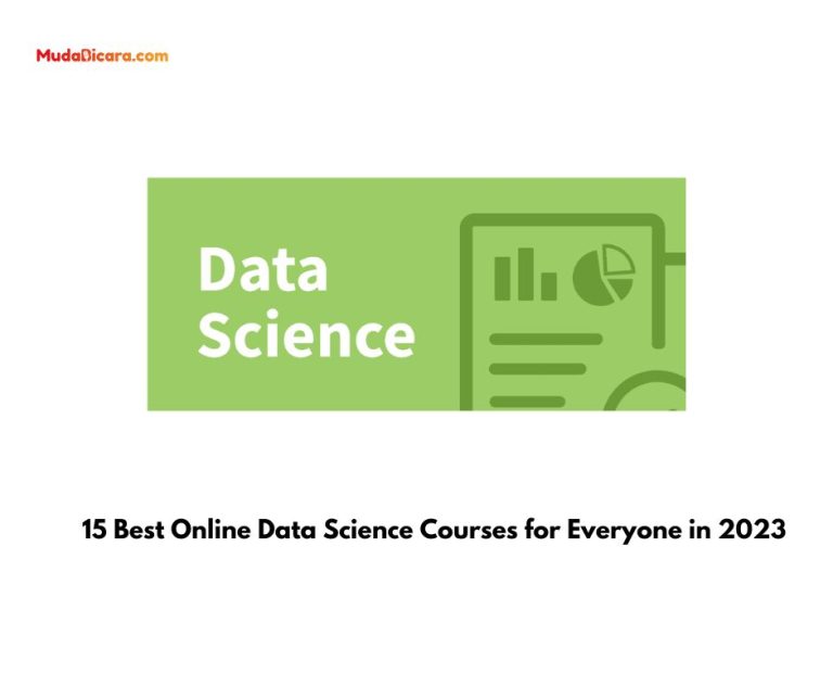 15 Best Online Data Science Courses for Everyone in 2023 - Mudabicara Edu