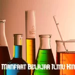The benefits of learning chemistry