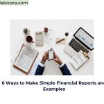6 Ways to Make Simple Financial Reports