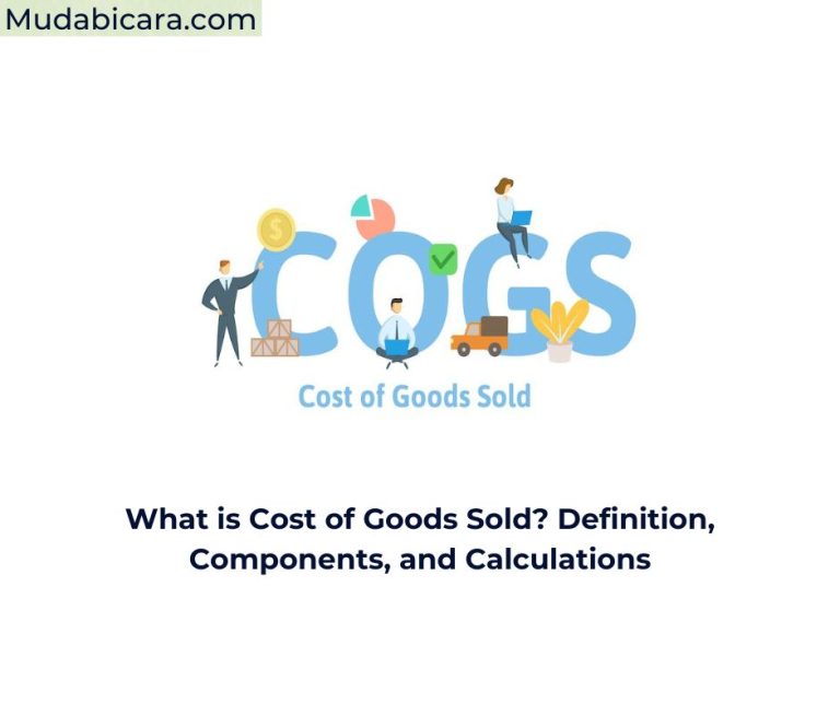 What Is Cost Of Goods Sold Definition Components And Calculations