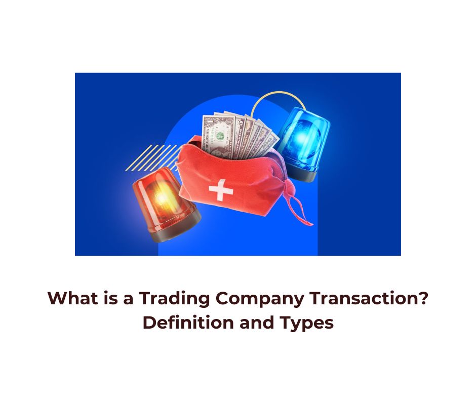 What Is A Trading Company Meaning