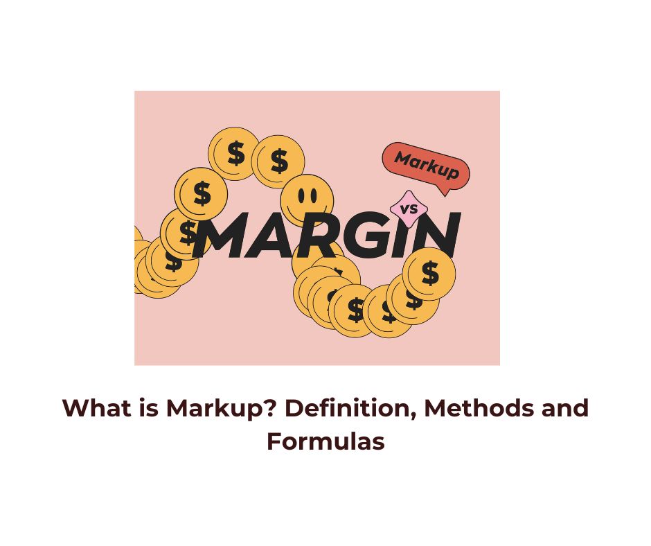 What is Markup? Definition, Methods and Formulas