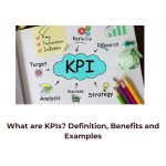 What are KPIs? Definition, Benefits and Examples