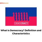 What Is Democracy? Definition and Characteristics