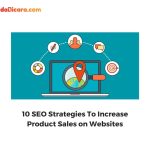 10 SEO Strategies To Increase Product Sales on Websites