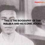 This is the biography of Tan Malaka and his iconic books