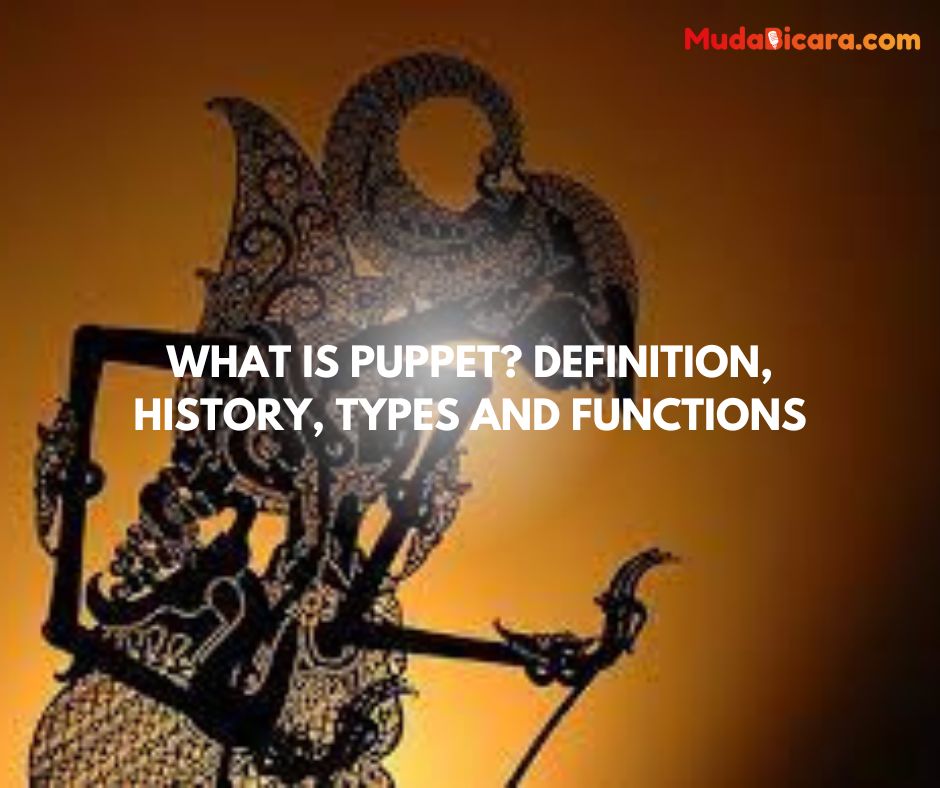 What Is Puppet Definition History Types And Functions Mudabicara