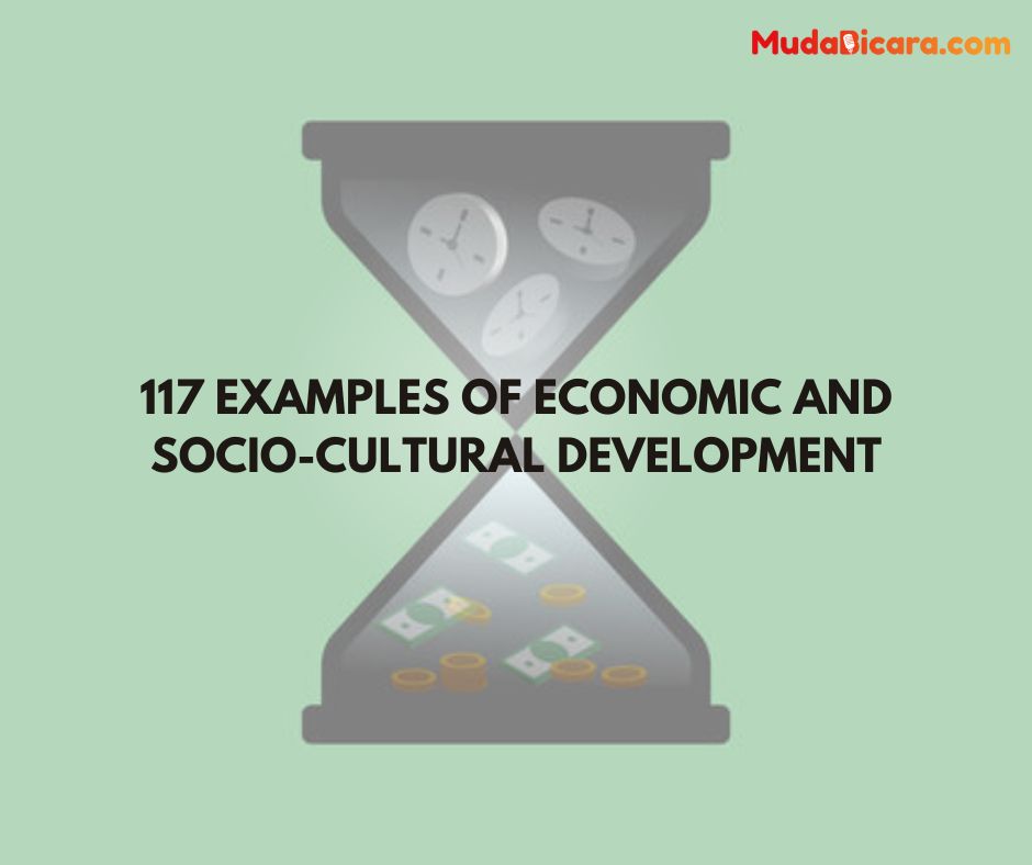 17 Examples of Economic and Socio-Cultural Development