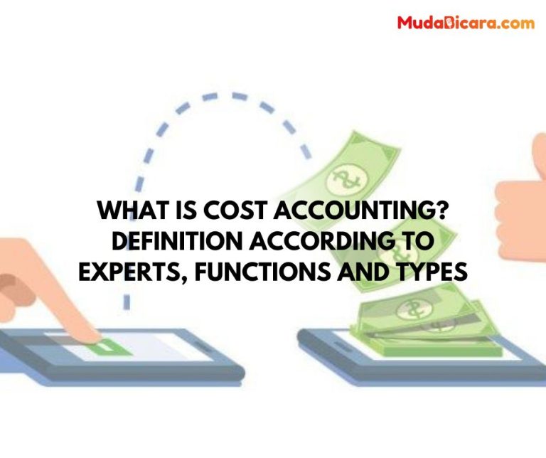 What is Cost Accounting? Definition According to Experts, Functions and