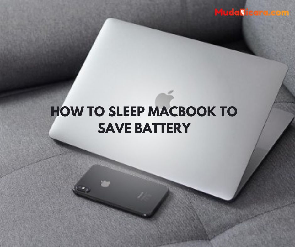 How to Sleep Macbook to Save Battery