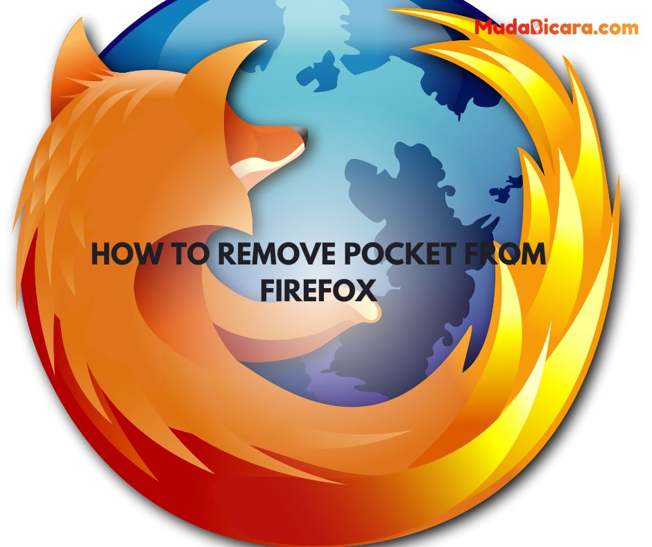 How to Remove Pocket from Firefox