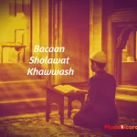 Bacaan Sholawat Khawwash