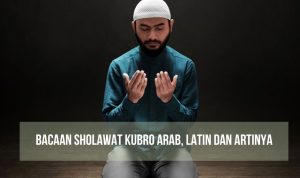 Bacaan Sholawat Kubro