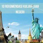 10 Rekomendasi Kuliah Luar Negeri