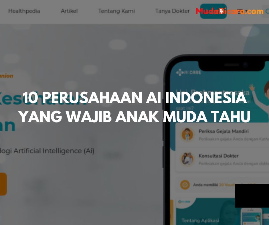 10 Perusahaan AI Indonesia Yang Wajib Anak Muda Tahu