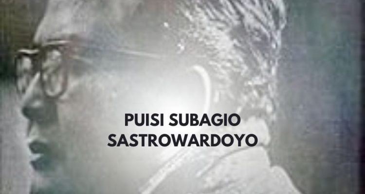 Puisi Subagio Sastrowardoyo