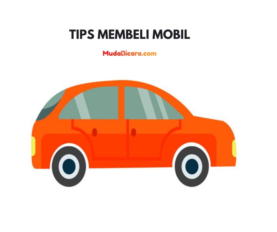 Tips Membeli Mobil